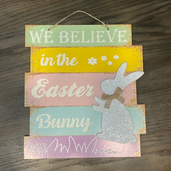 We Believe in the Easter Bunny Distressed Wall Sign - Picture 2 of 6